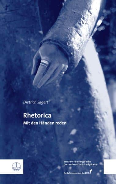 Buchtitel „Rhetorica – Mit Händen reden”