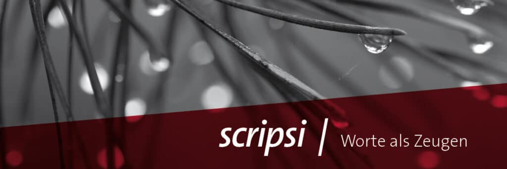 Kampagne scripsi – Worte als Zeugen